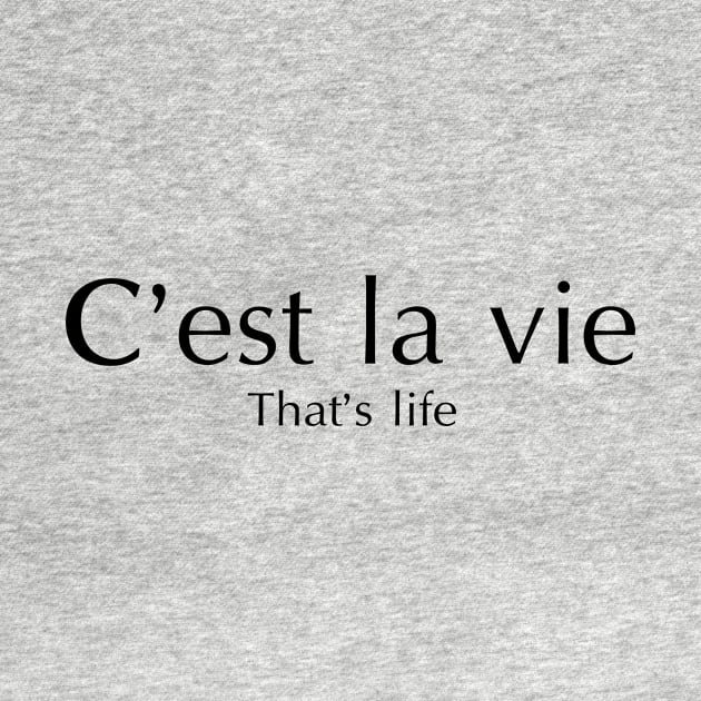 C'EST LA VIIE (THAT'S LIFE) by King Chris